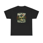 Just Out Here T-Shirt