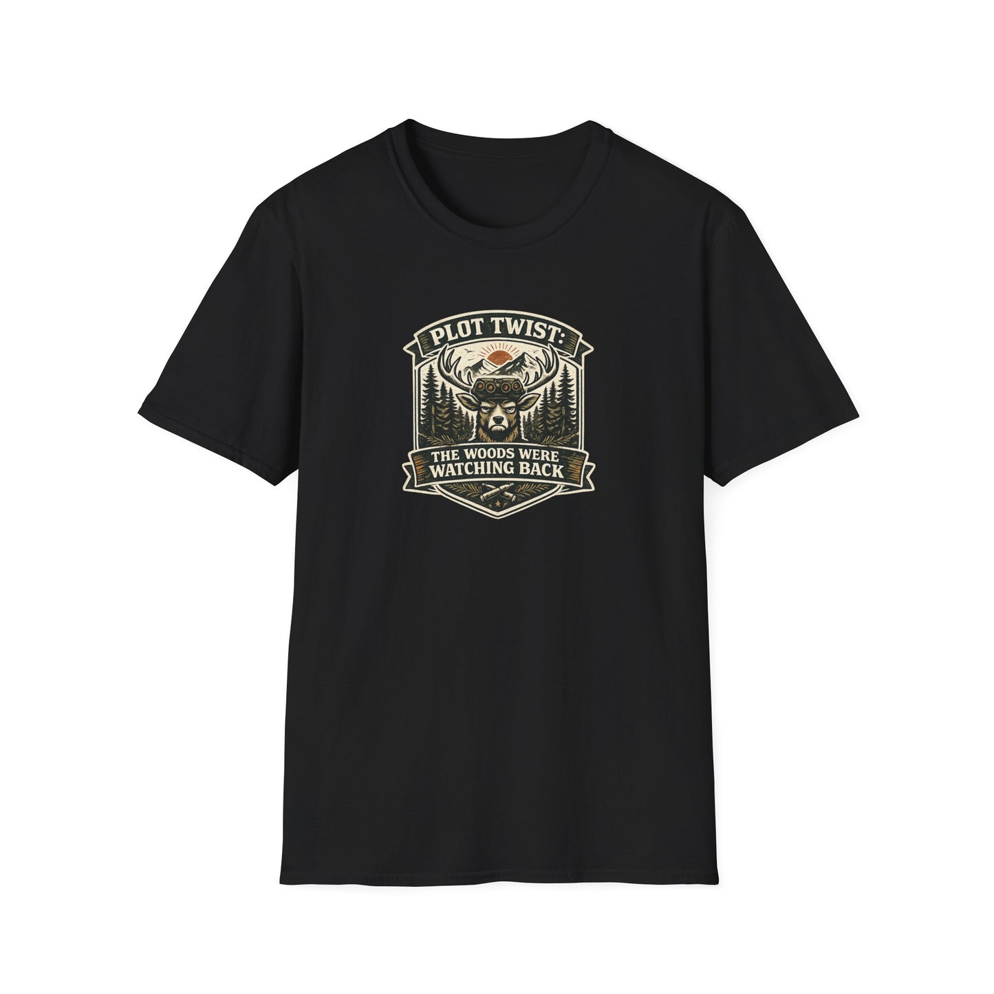 The Woods Were Watching T-Shirt