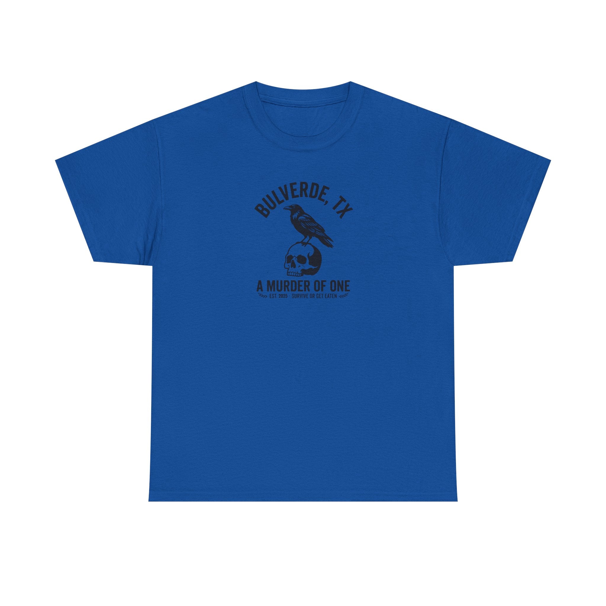 Murder Of One T-Shirt