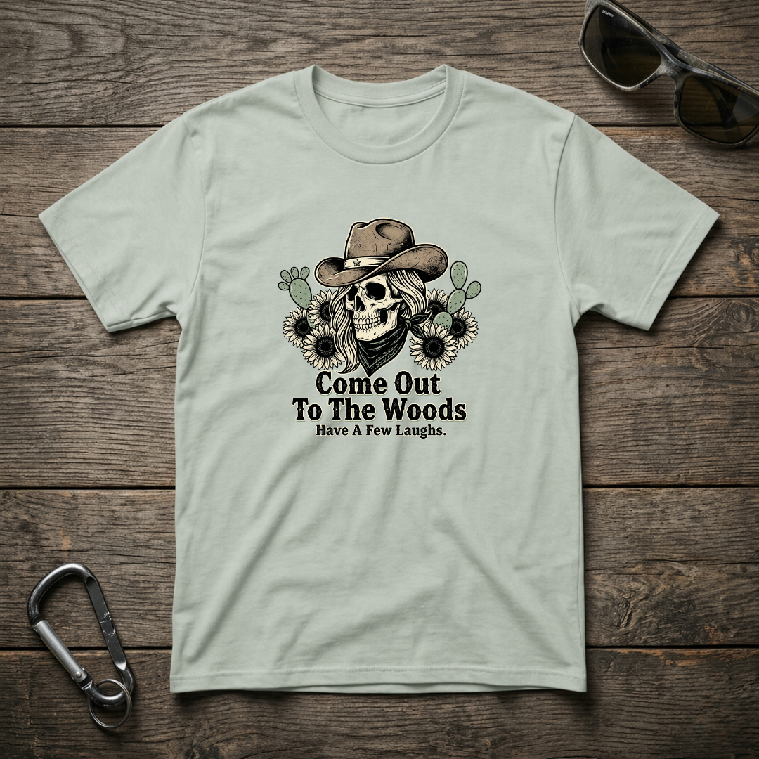 Come Out To The Woods T-shirt