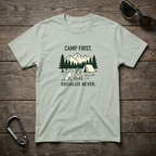 Camp First, Socialize Never T-Shirt