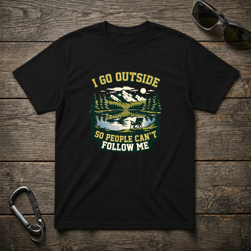 I Go Outside T-Shirt
