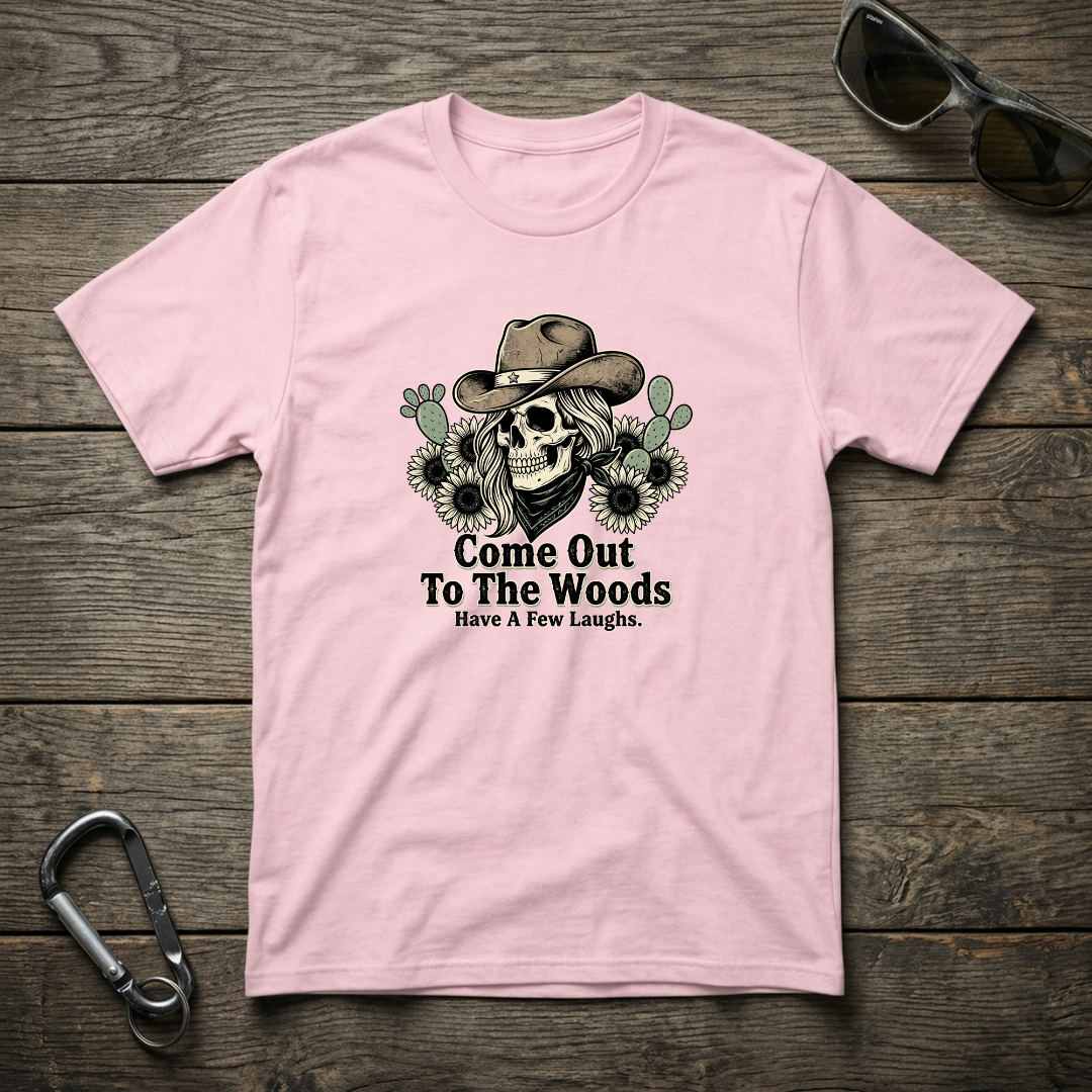 Come Out To The Woods T-shirt