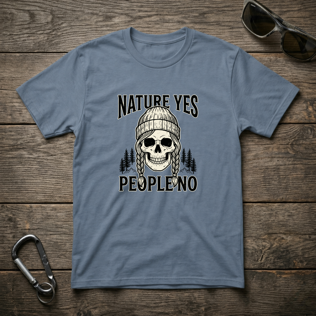 Nature Yes, People No T-shirt