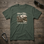 Take a Hike They Said T-shirt