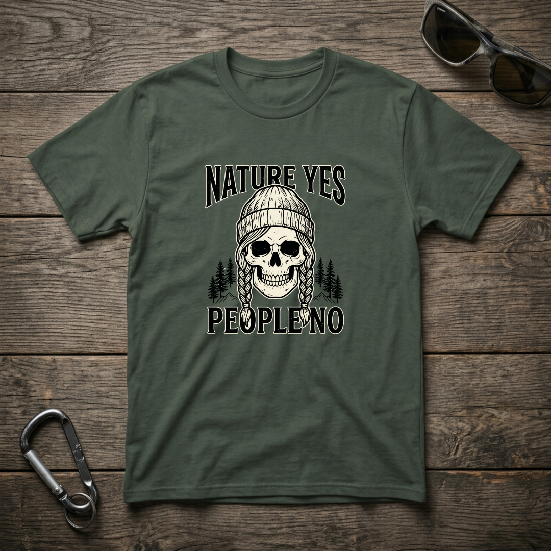 Nature Yes, People No T-shirt