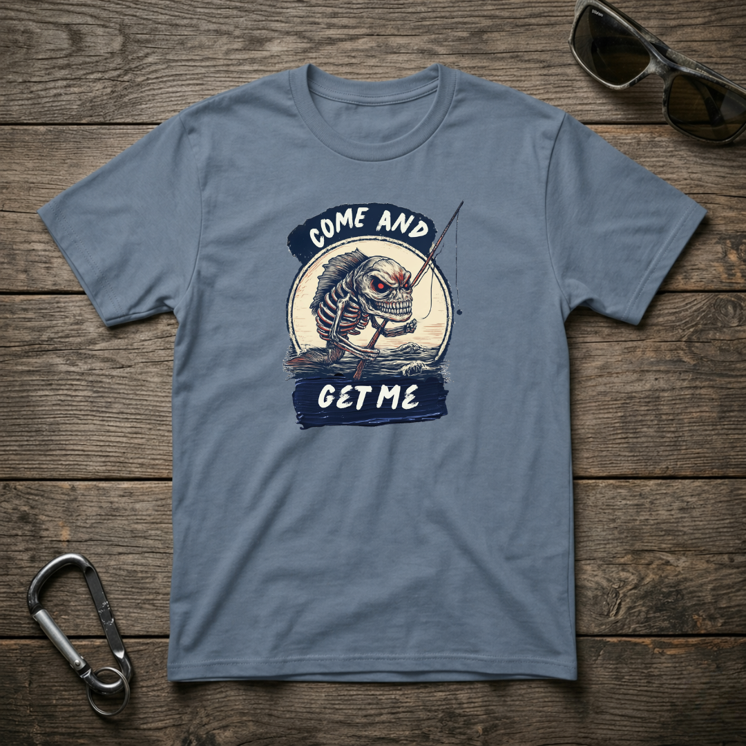 Come & Get Me T-Shirt