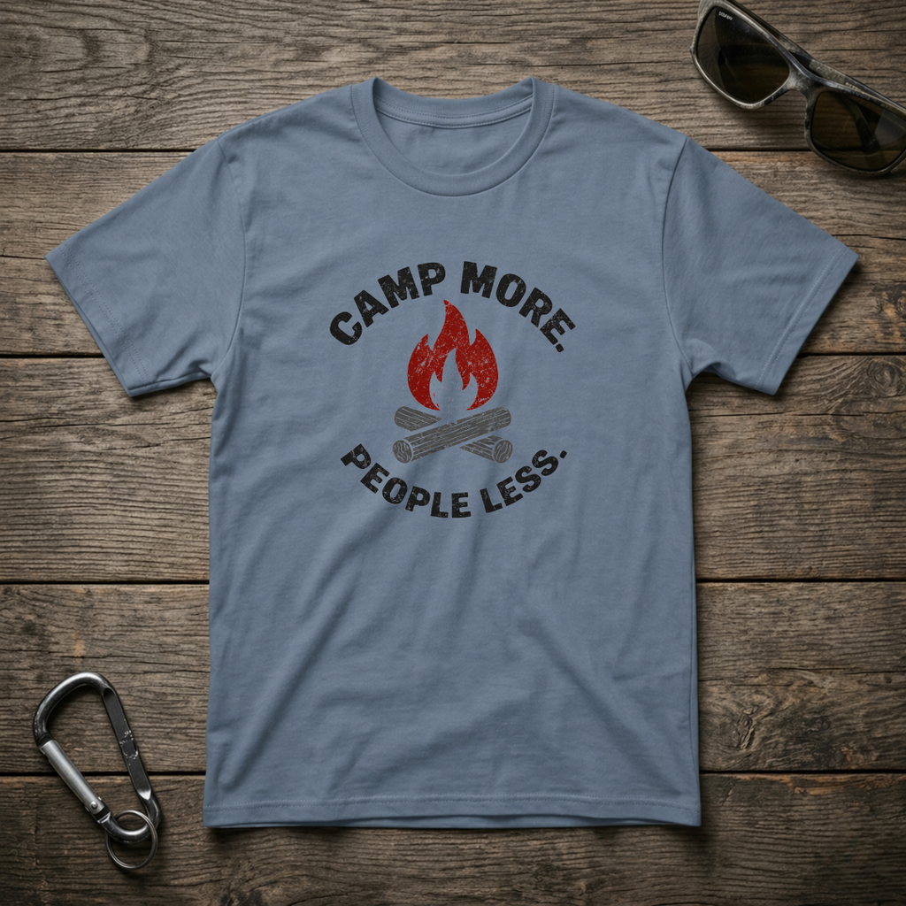 Camp More, People Less T-Shirt