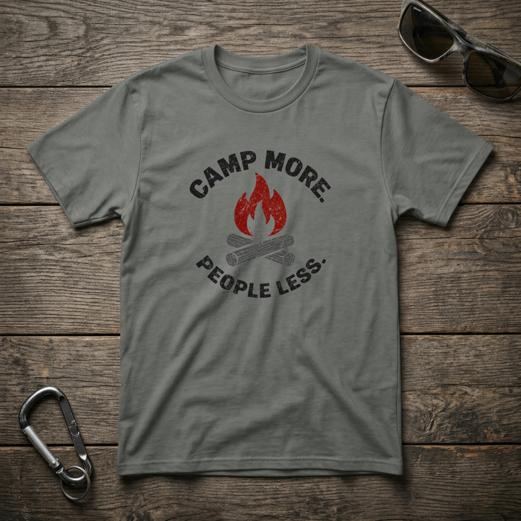 Camp More, People Less T-Shirt