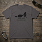 Know Your Neighbors T-Shirt
