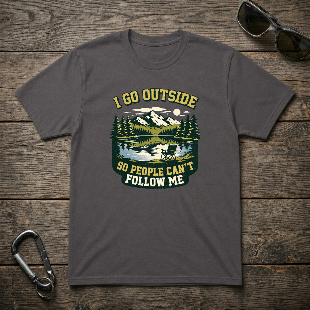I Go Outside T-Shirt