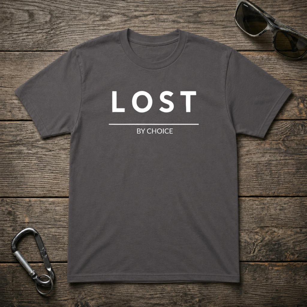 Lost By Choice T-Shirt