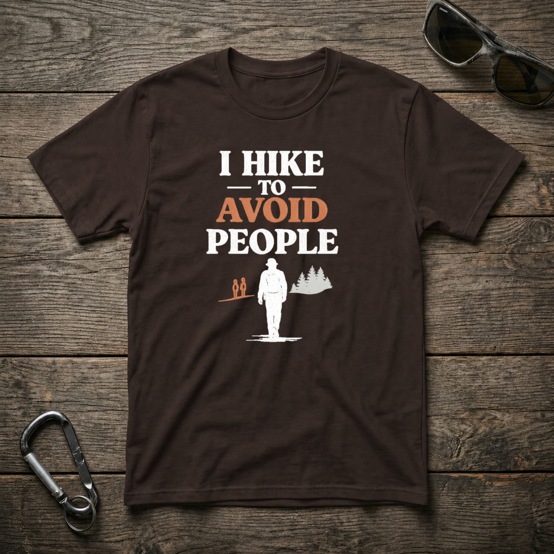I Hike to Avoid People T-Shirt