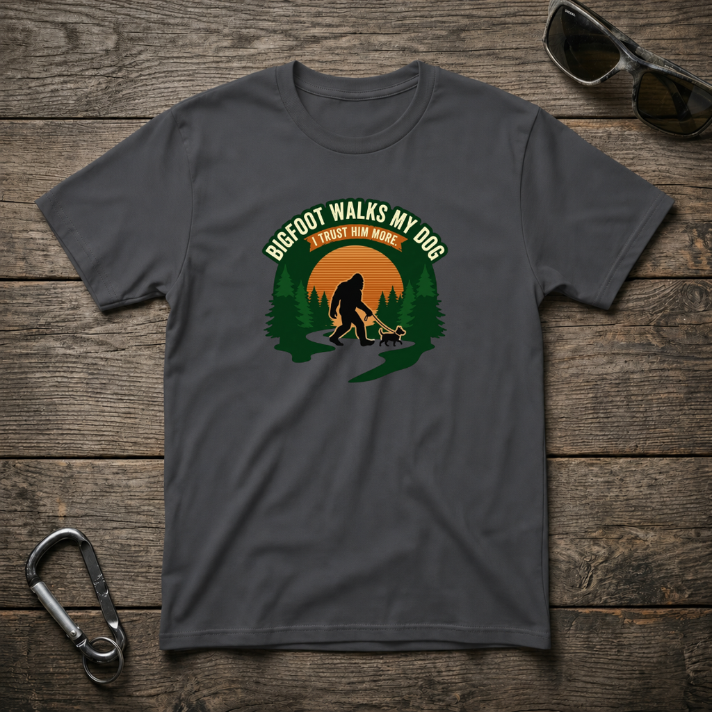 Bigfoot Walks My Dog T-Shirt