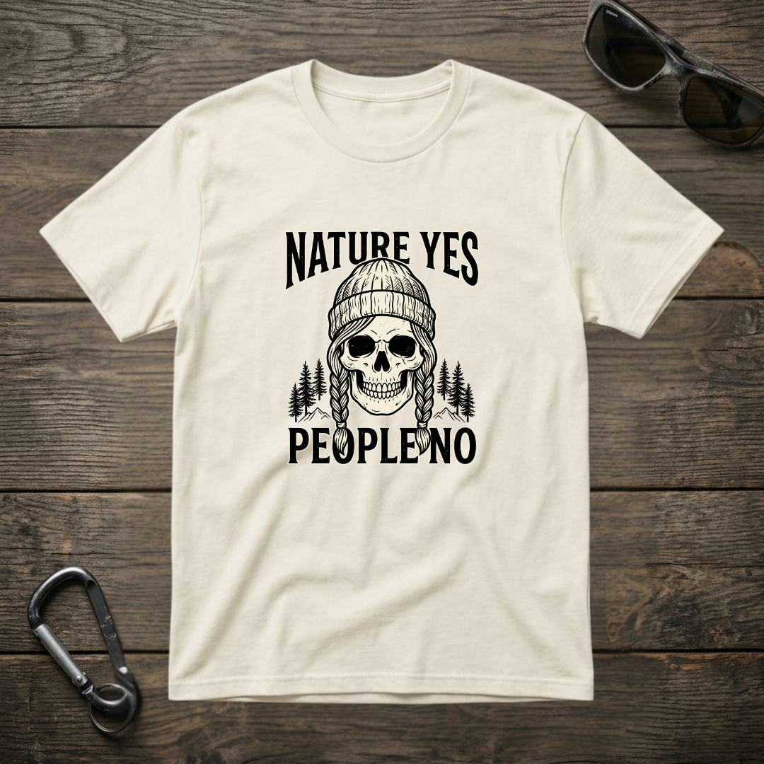 Nature Yes, People No T-shirt