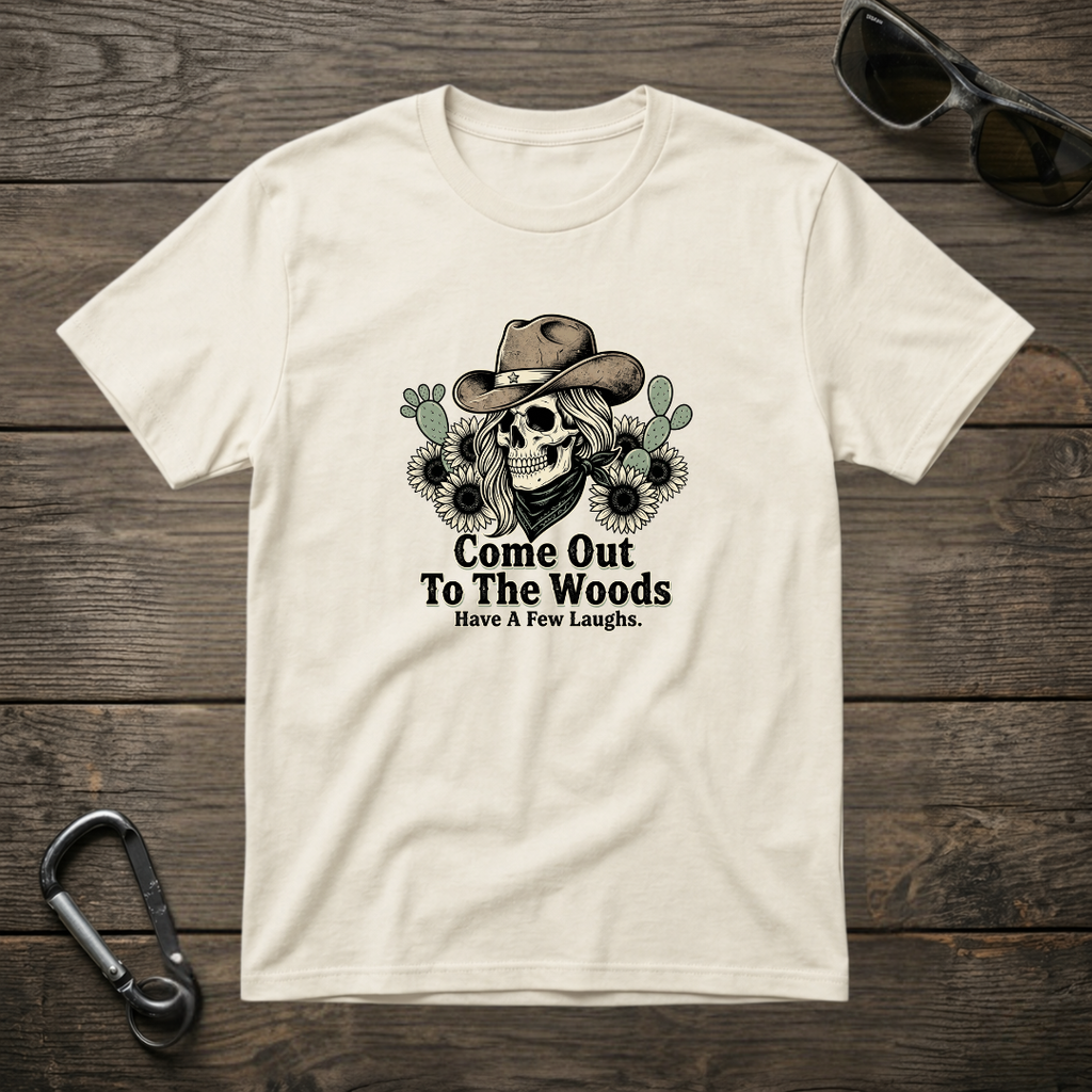Come Out To The Woods T-shirt