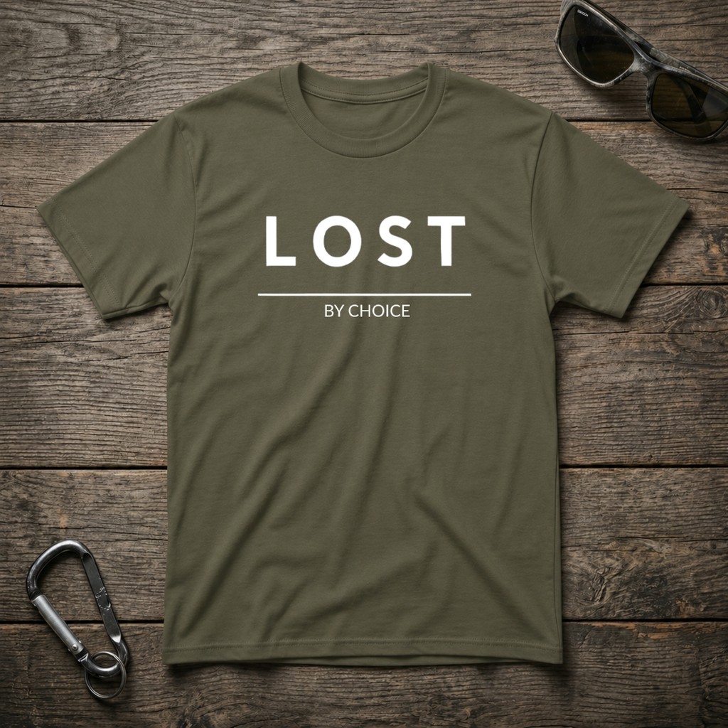 Lost By Choice T-Shirt