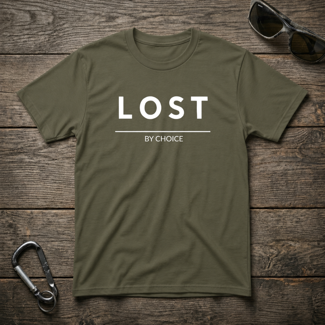 Lost By Choice T-Shirt