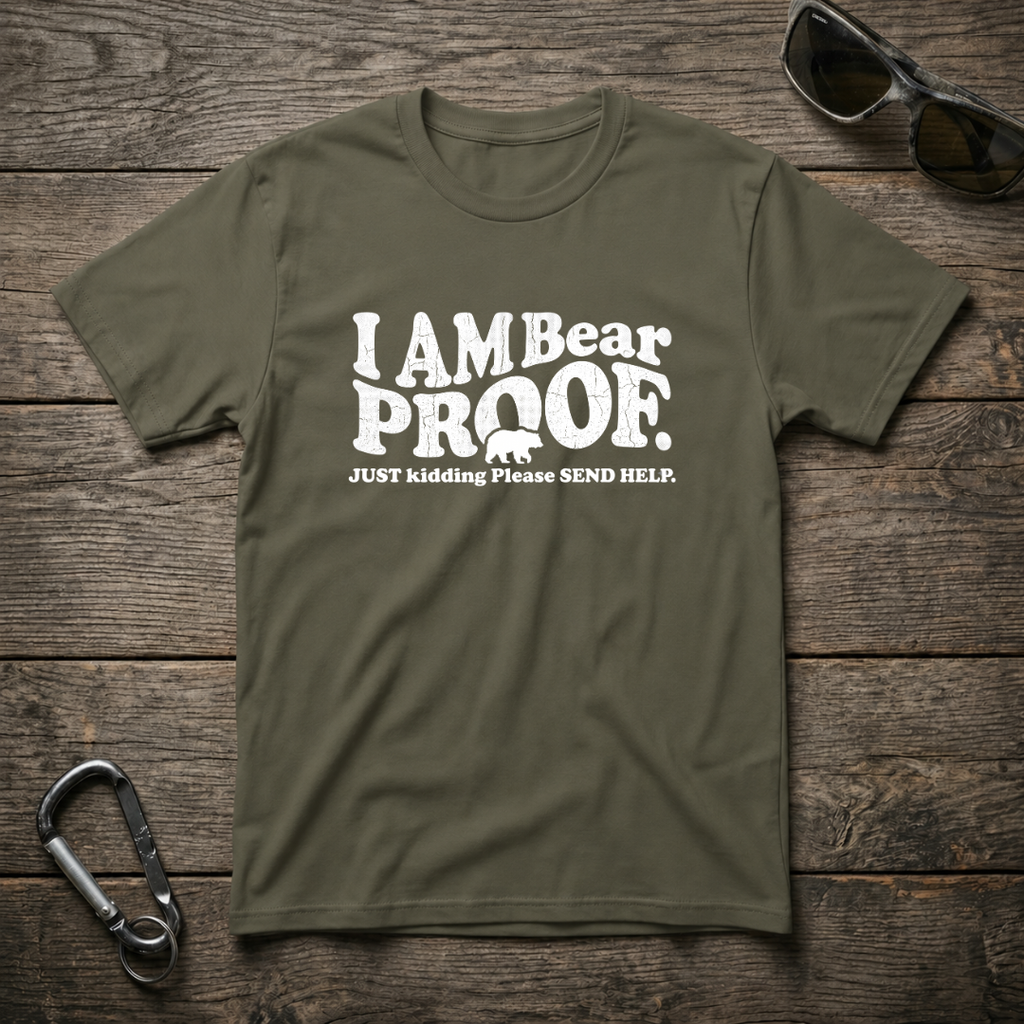 I'm Bear Proof T-Shirt
