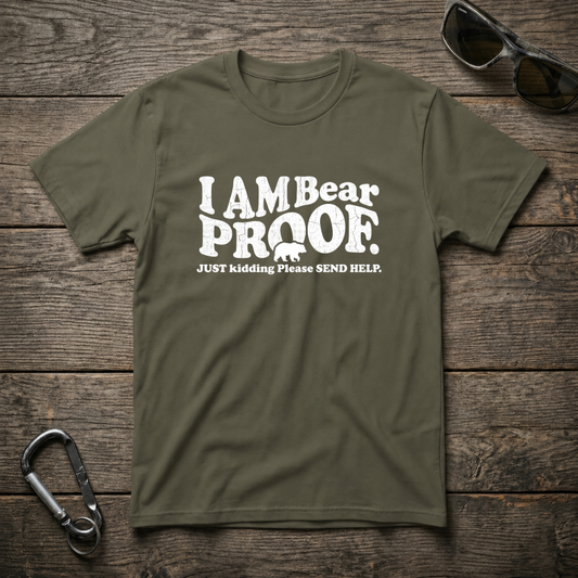 I'm Bear Proof T-Shirt
