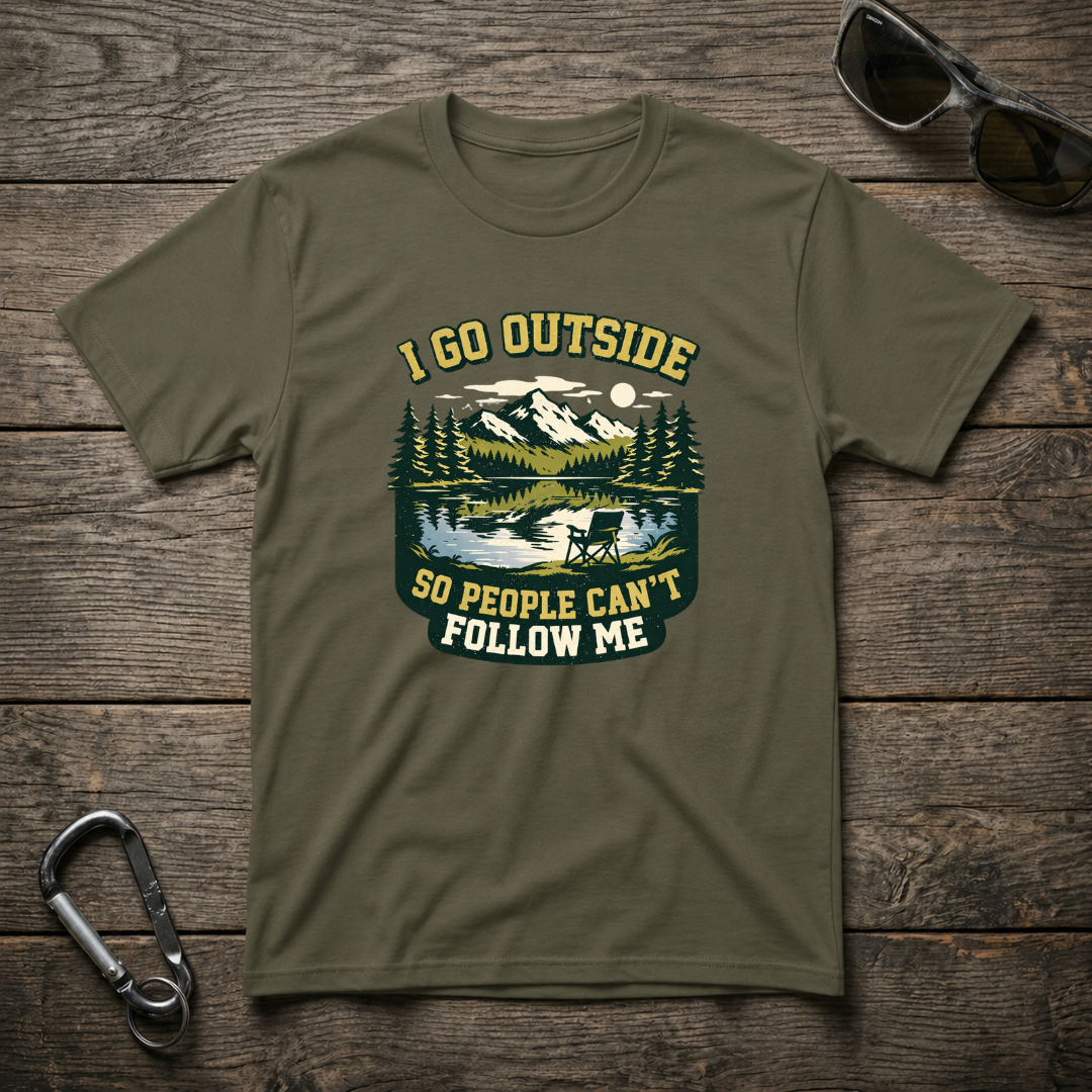 I Go Outside T-Shirt