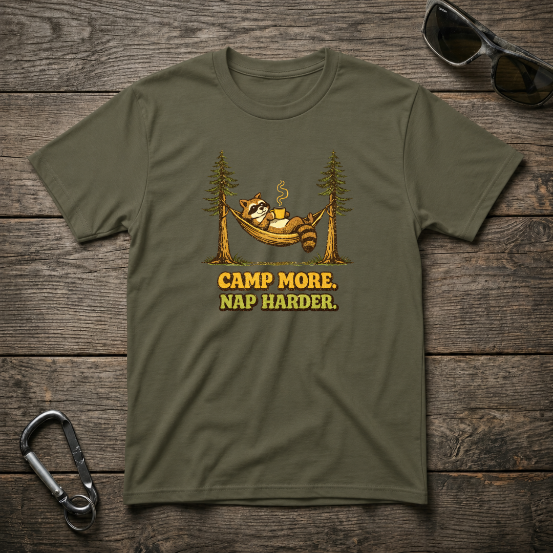 Camp More, Nap Harder T-Shirt