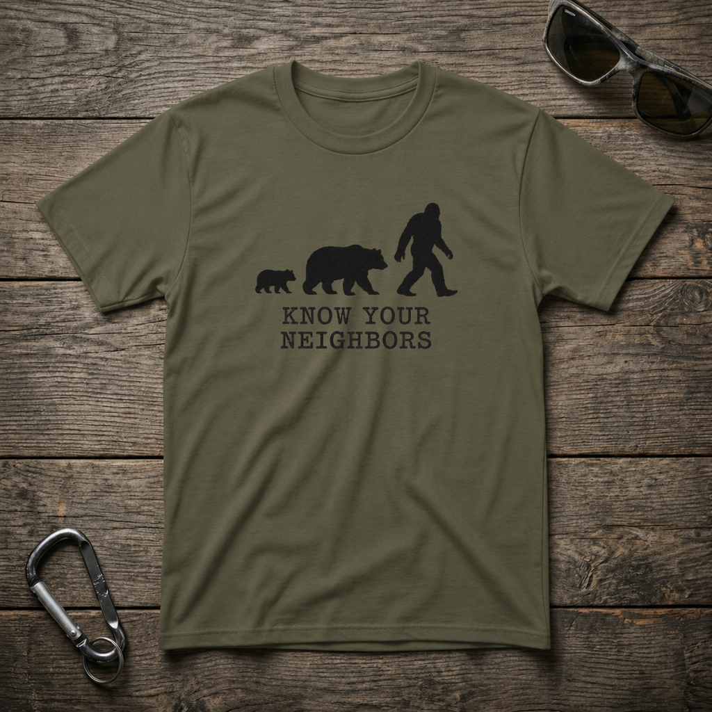 Know Your Neighbors T-Shirt
