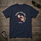 Handle Your Own T-Shirt