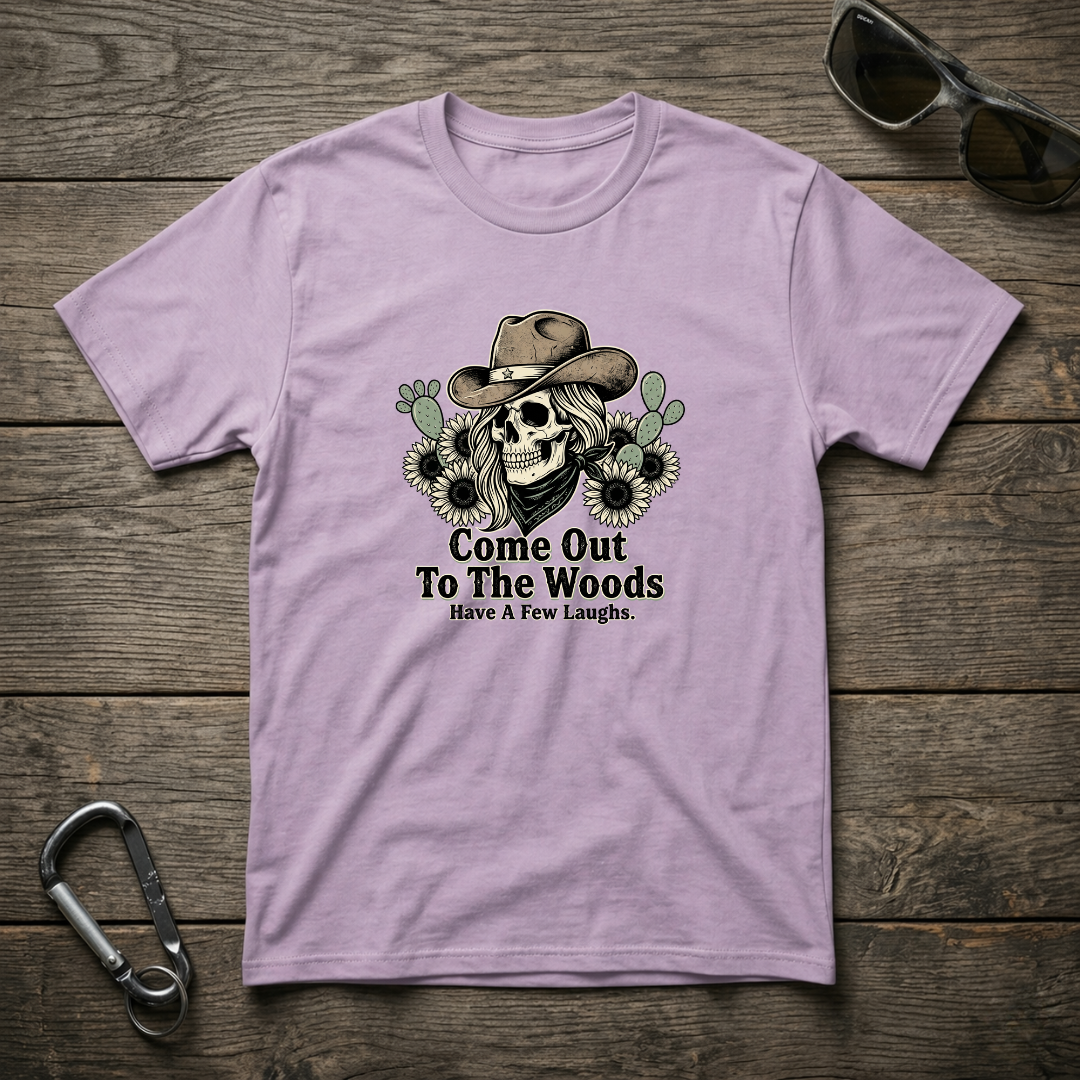 Come Out To The Woods T-shirt