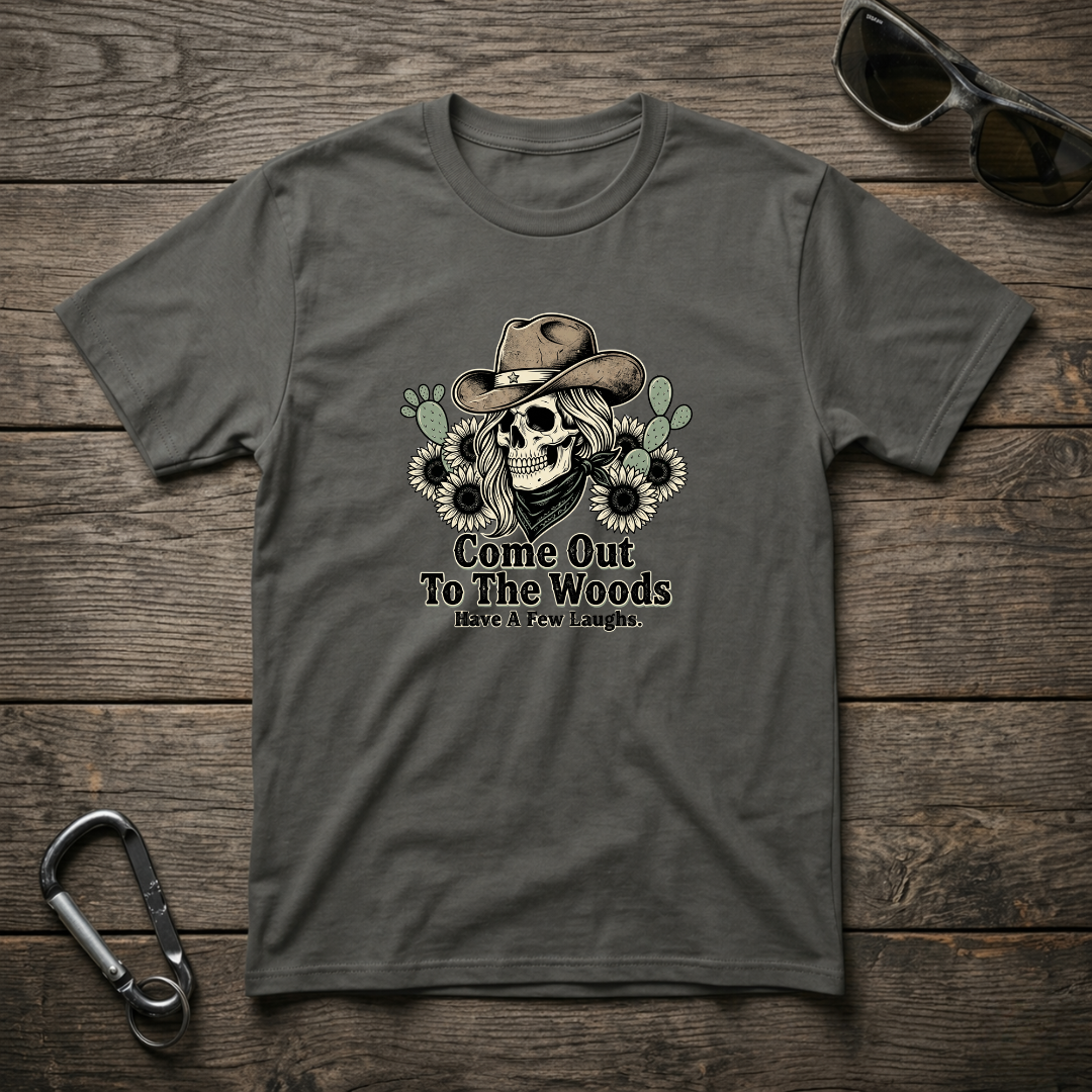 Come Out To The Woods T-shirt