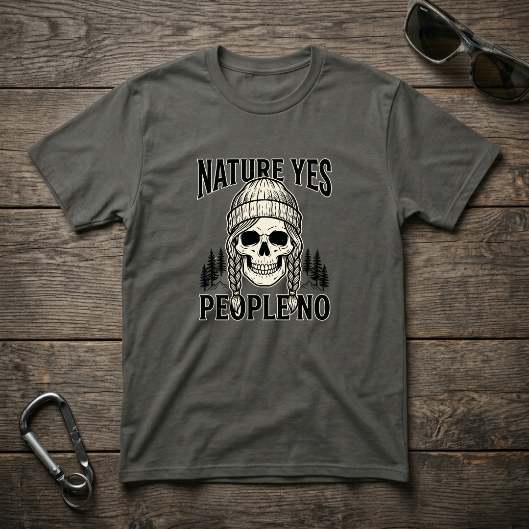 Nature Yes, People No T-shirt