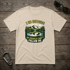 I Go Outside T-Shirt
