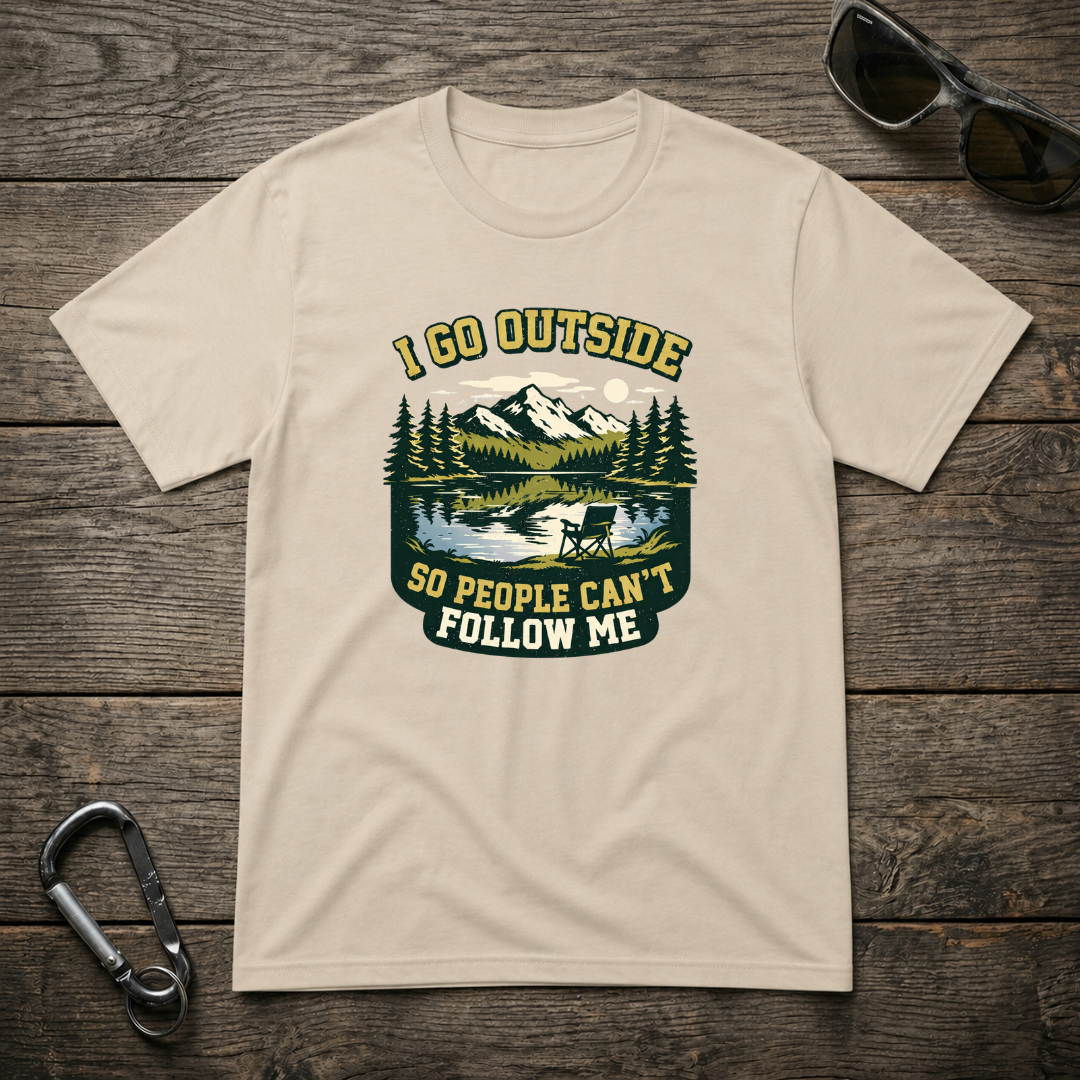 I Go Outside T-Shirt