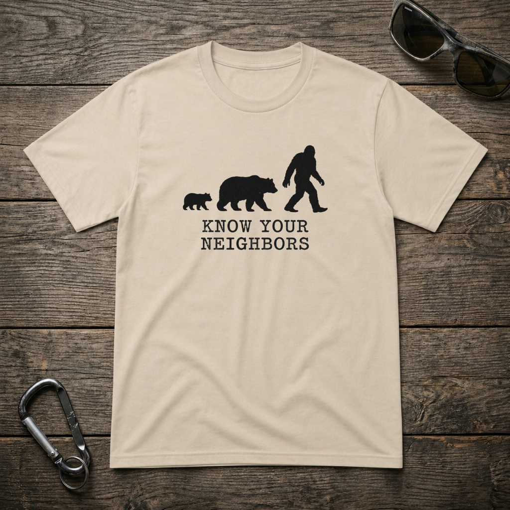 Know Your Neighbors T-Shirt