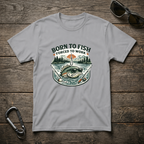 Born to Fish, Forced to Work T-Shirt