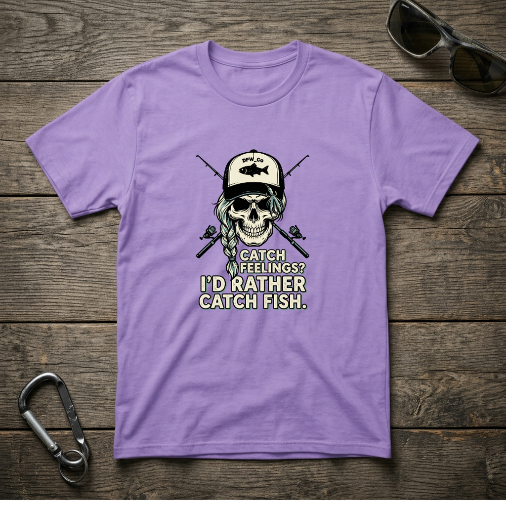 I'd Rather Catch Fish T-shirt