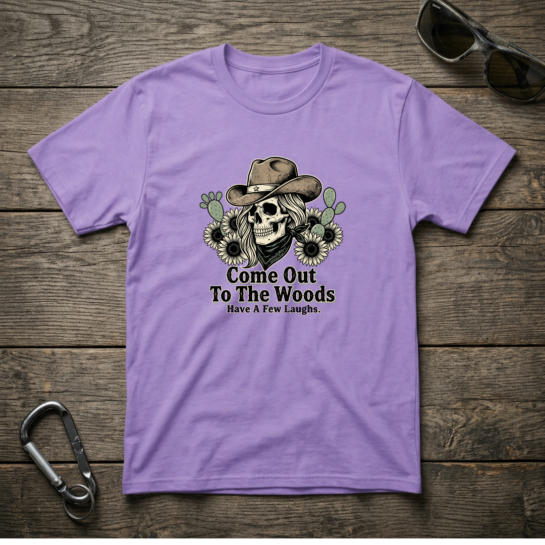 Come Out To The Woods T-shirt