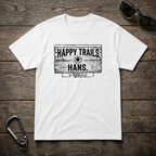 Happy Trails Hans T-Shirt