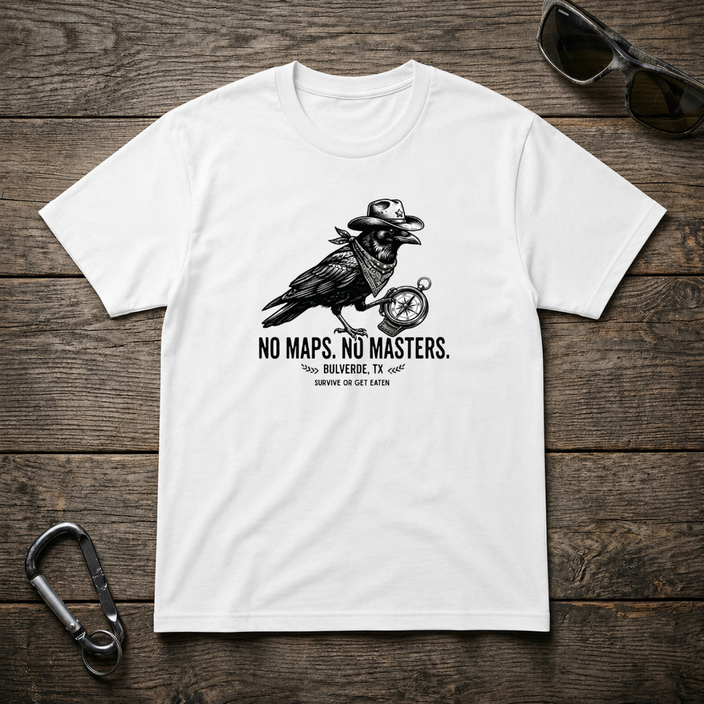 No Maps. No Masters T-Shirt
