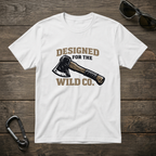 Designed for the Wild Axe T-shirt