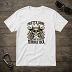 Pretty Sure T-shirt